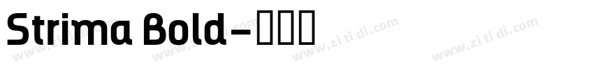 Strima Bold字体转换